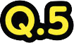 Q.5