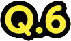 Q.6